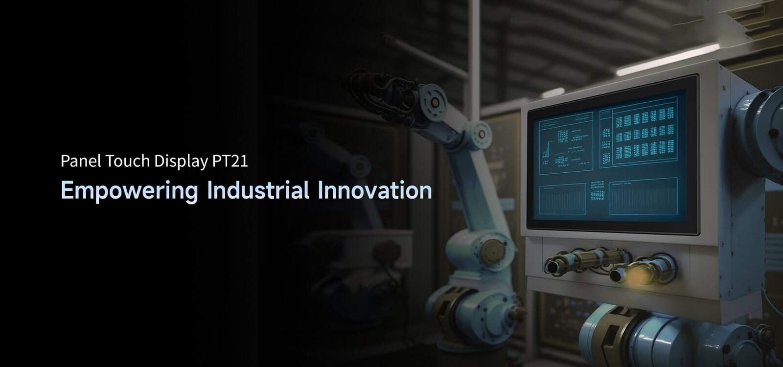Panel Touch Display PT21 for industrial automation and innovation.